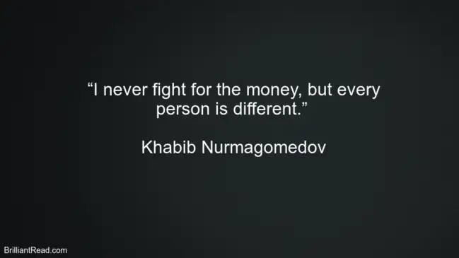 Khabib Nurmagomedov hard work Quotes