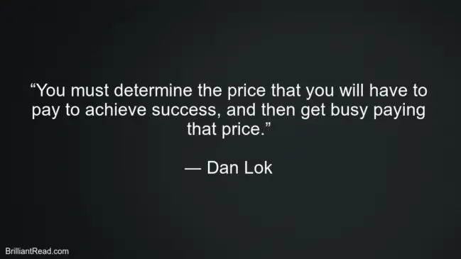 Dan Lok Success Quotes