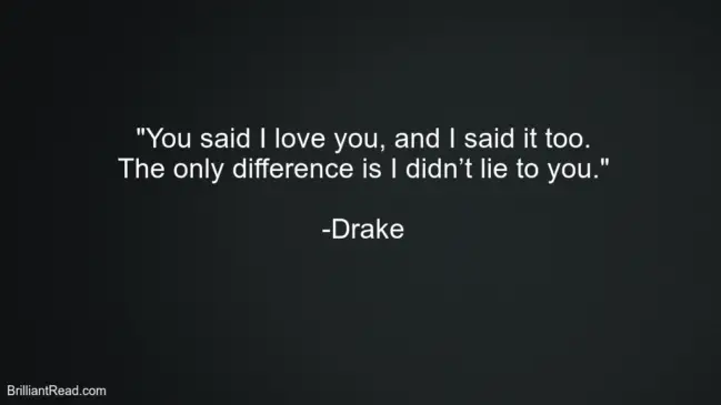 Drake Love Quotes