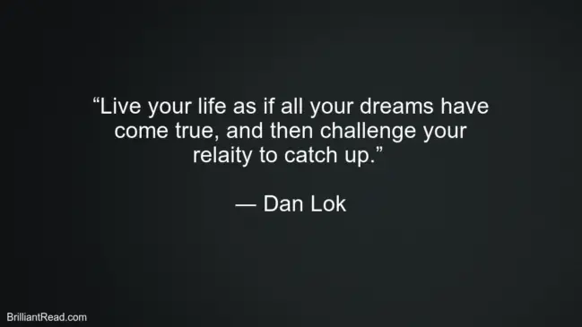 Dan Lok Top Motivation Quotes