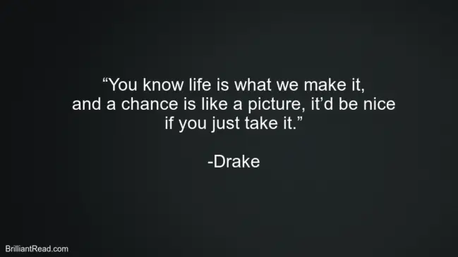 Best Life Quotes By Drake