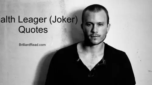 21 Best Heath Ledger Joker  Quotes  On Love Life Success 