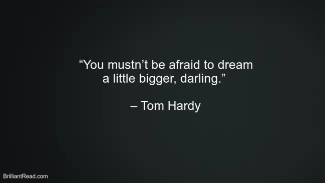 Success Quotes By Tom Hardy