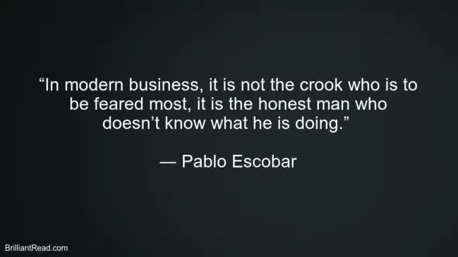 Best Pablo Escobar Success Quotes