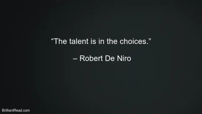 Best Robert De Niro Motivational Quotes