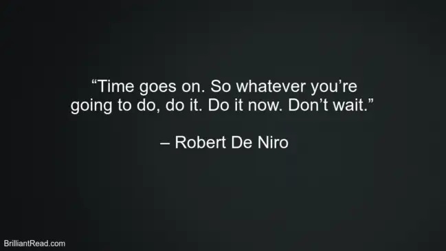 Robert De Niro Acting Quotes