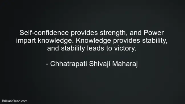 Inspirational Quotes By Chhatrapati Shivaji Maharaj 