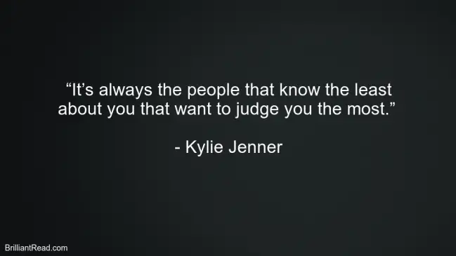 Kylie Jenner Best Quotes