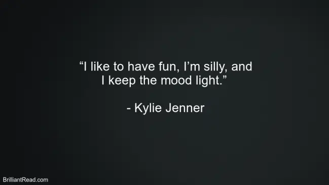 Motivation Quotes By Kylie Jenner