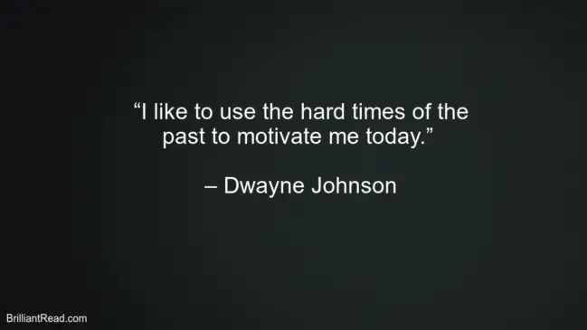 Dwayne Johnson Success Quotes