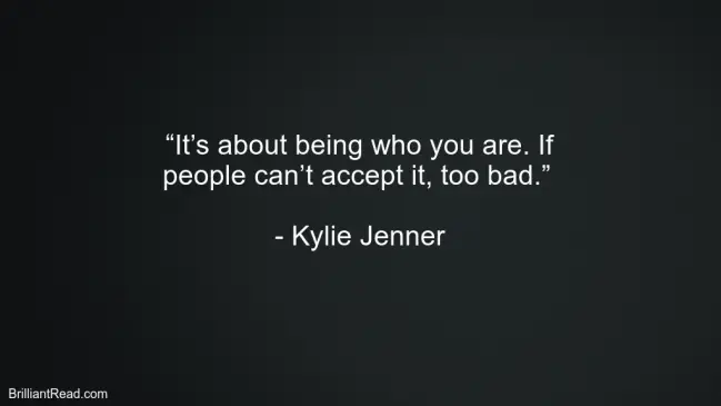 Kylie Jenner Best Life Quotes