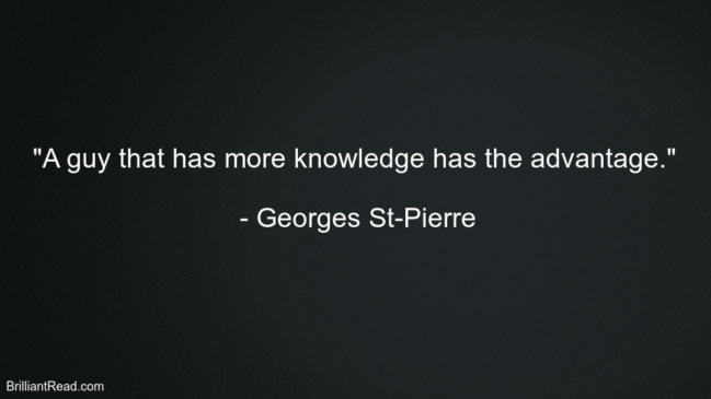 Georges St-Pierre Life Quotes