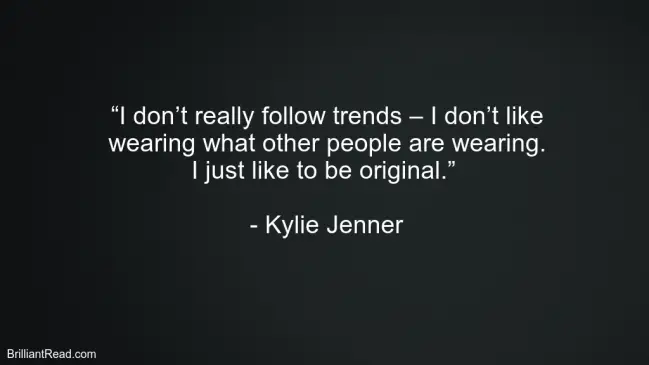 Best Life Quotes By Kylie Jenner