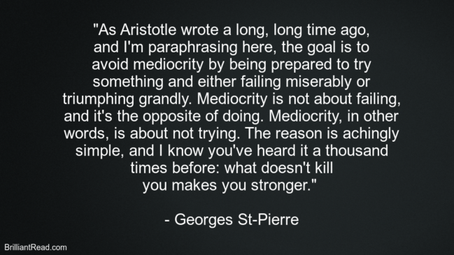 Best Advice By Georges St-Pierre