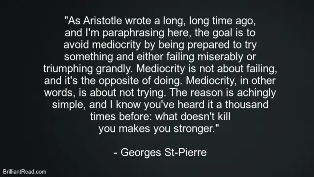 Best Advice By Georges St-Pierre