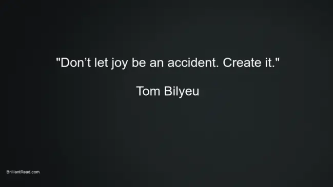 best moivational quotes by tom bilyeu