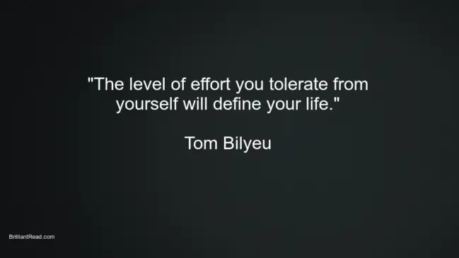 best quotes by tom bilyeu