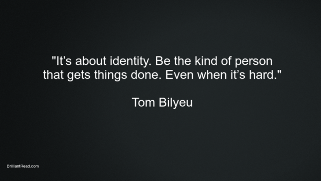 motivational quotes by tom bilyeu