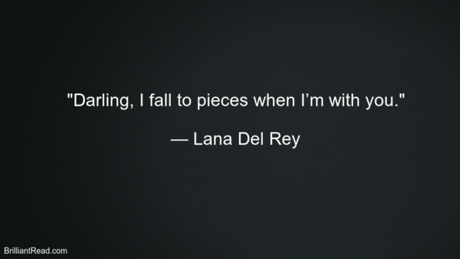 Lana Del Rey Best Inspirational Quotes