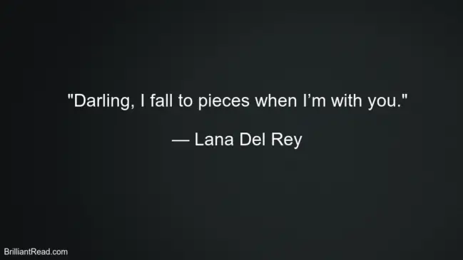 Lana Del Rey Best Inspirational Quotes