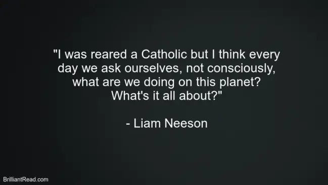 Liam Neeson Best Advice