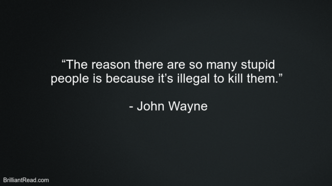 John Wayne Inspiring Quotes