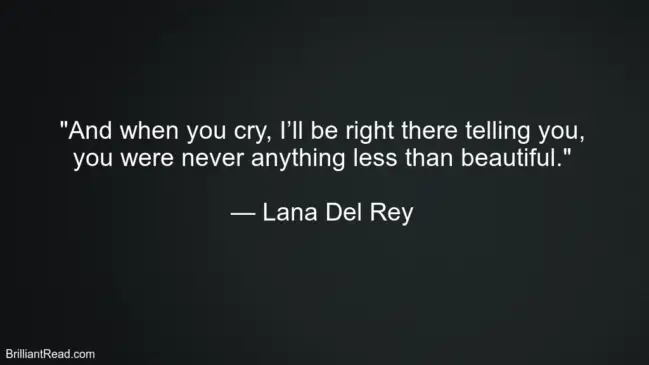 Lana Del Rey Quotes