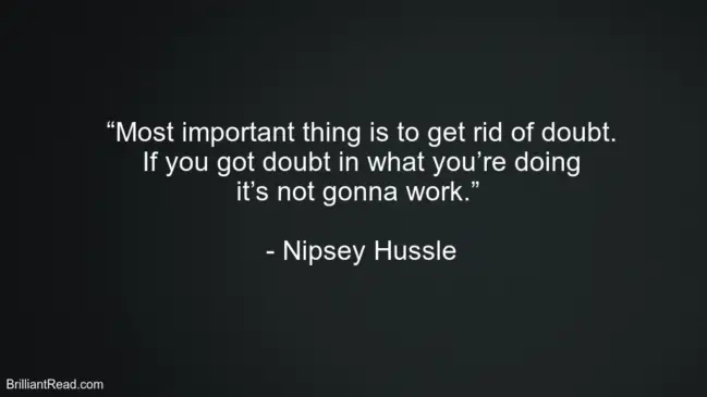 Nipsey Hussle Best Advice