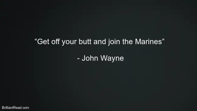 John Wayne Life Best Advice