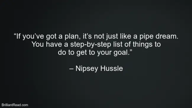 Nipsey Hussle Best Thoughts
