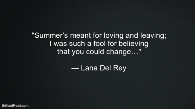 Lana Del Rey Best Success Quotes