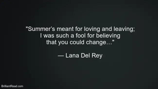 Lana Del Rey Best Success Quotes