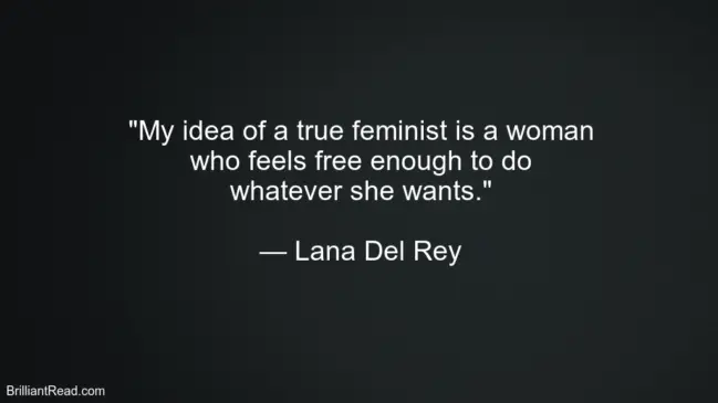 Lana Del Rey Life Best Advice