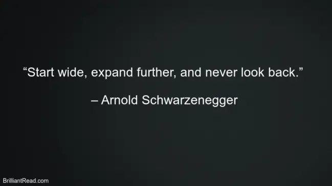 Arnold Schwarzenegger Life Quotes