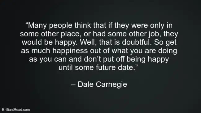 Dale Carnegie Quotes And Advice
