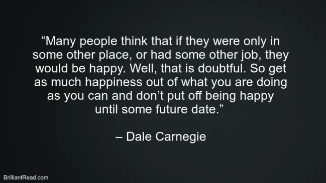 50 Best Dale Carnegie Quotes Advice And Thoughts Brilliantread Media