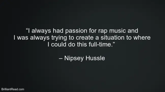 Nipsey Hussle Quotes