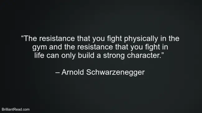 Arnold Schwarzenegger Motivation Quotes