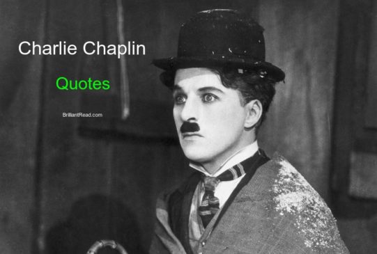Charlie Chaplin Best Quotes