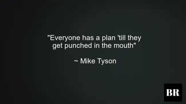 Mike Tyson Quotes