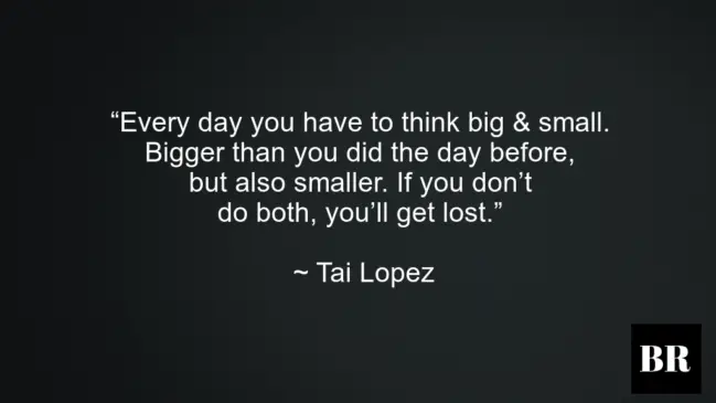 Tai Lopez Quotes