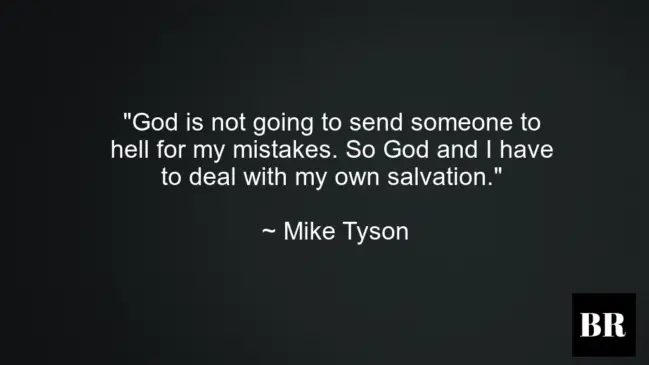 Mike Tyson Quotes