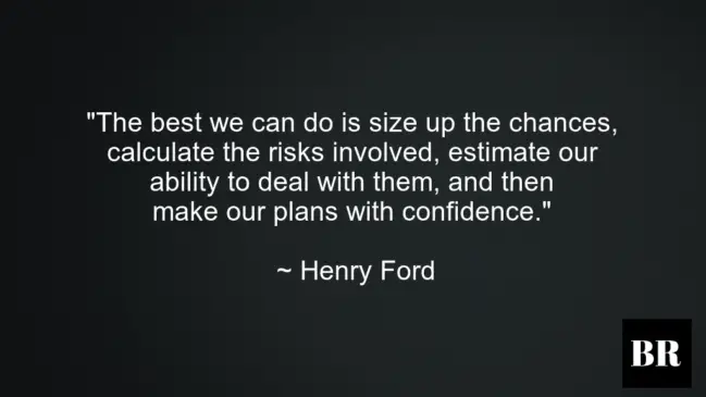 Henry Ford Best Thoughts