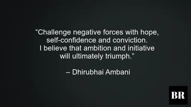 Dhirubhai Ambani Quotes