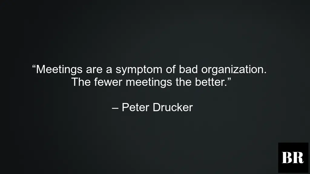 Quotes By Peter Drucker