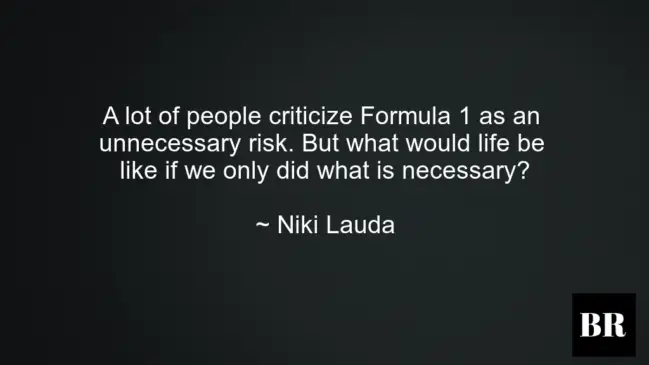 Niki Lauda Quotes