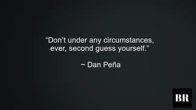 Dan Peña Quotes