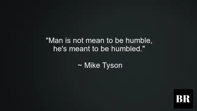 Mike Tyson Best Advice