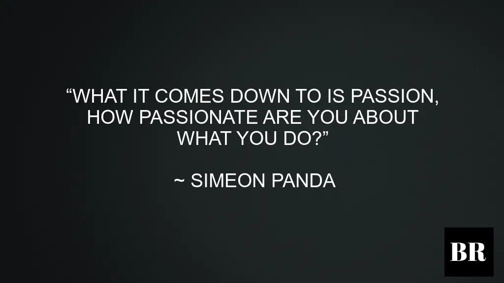 Simeon Panda Best Advice