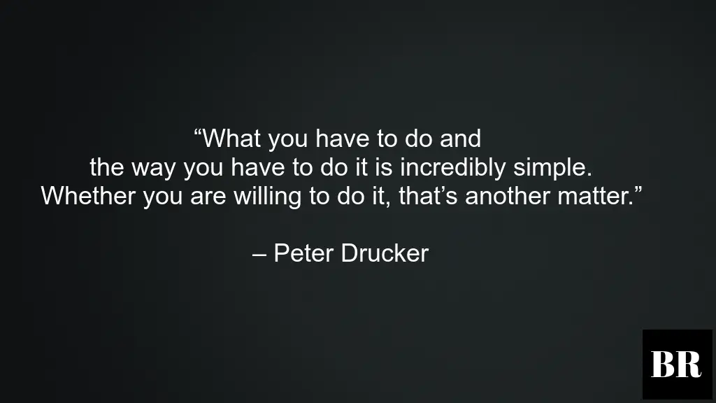 Peter Drucker Life Quotes